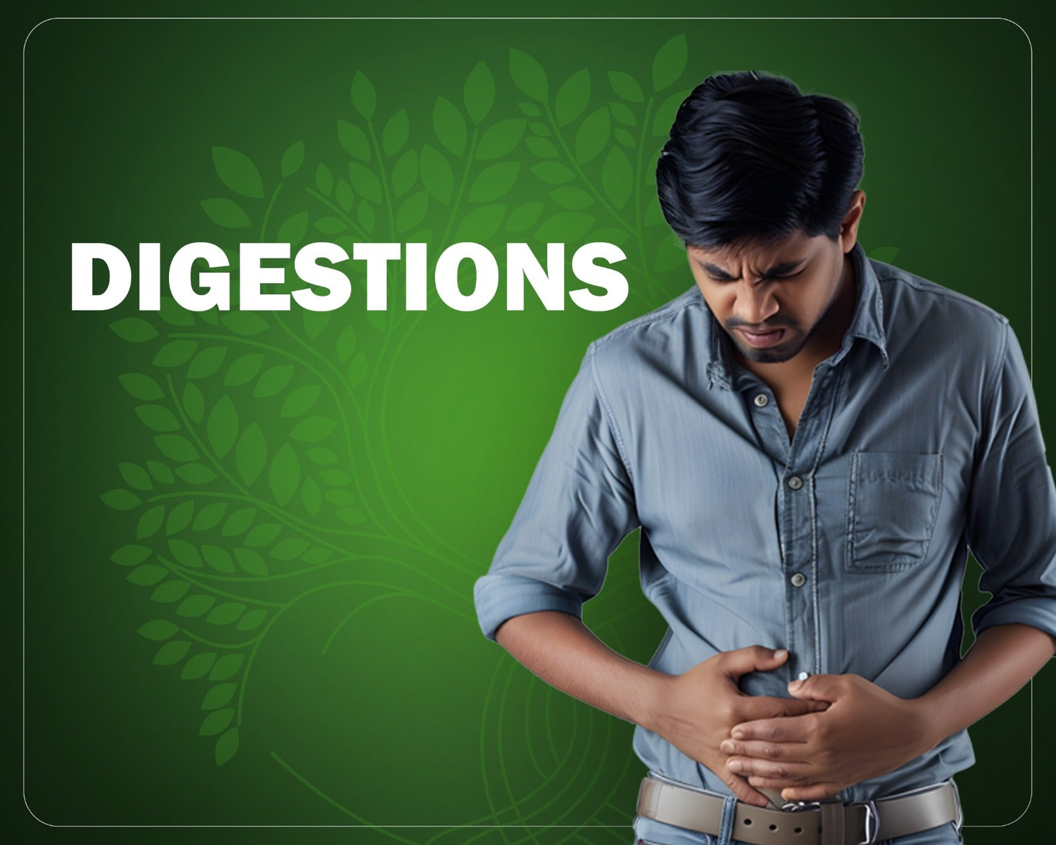 Digestion